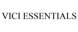 VICI ESSENTIALS trademark