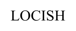 LOCISH trademark