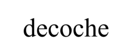 DECOCHE trademark