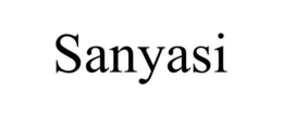 SANYASI trademark