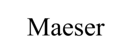 MAESER trademark