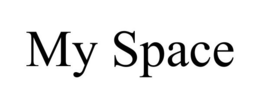 MY SPACE trademark