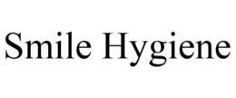 SMILE HYGIENE trademark