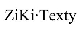 ZIKI·TEXTY trademark