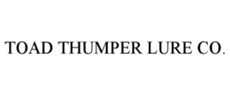 TOAD THUMPER LURE CO. trademark
