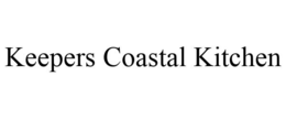 KEEPERS COASTAL KITCHEN trademark