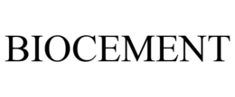 BIOCEMENT trademark