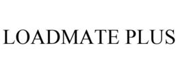 LOADMATE PLUS trademark