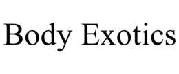 BODY EXOTICS trademark