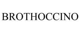 BROTHOCCINO trademark