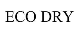ECO DRY trademark