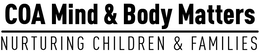 COA MIND & BODY MATTERS NURTURING CHILDREN & FAMILIES trademark