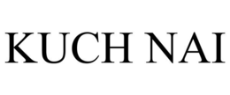 KUCH NAI trademark
