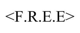 <F.R.E.E> trademark