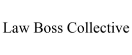 LAW BOSS COLLECTIVE trademark