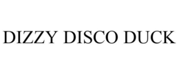 DIZZY DISCO DUCK trademark