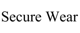 SECURE WEAR trademark