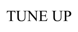 TUNE UP trademark