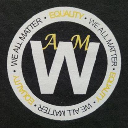 WAM WE ALL MATTER EQUALITY WE ALL MATTER EQUALITY WE ALL MATTER EQUALITY trademark