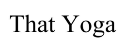 THAT YOGA trademark