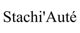 STACHI'AUTÉ trademark