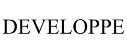 DEVELOPPE trademark