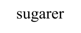 SUGARER trademark
