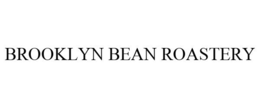 BROOKLYN BEAN ROASTERY trademark