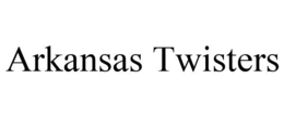 ARKANSAS TWISTERS trademark
