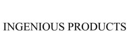 INGENIOUS PRODUCTS trademark