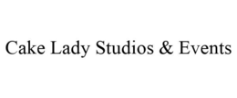 CAKE LADY STUDIOS & EVENTS trademark