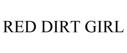 RED DIRT GIRL trademark
