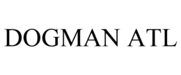 DOGMAN ATL trademark