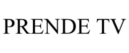 PRENDE TV trademark