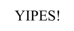 YIPES! trademark