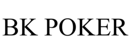 BK POKER trademark