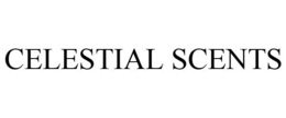 CELESTIAL SCENTS trademark