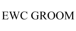 EWC GROOM trademark