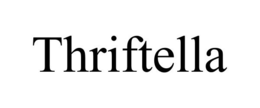 THRIFTELLA trademark