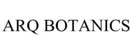 ARQ BOTANICS trademark