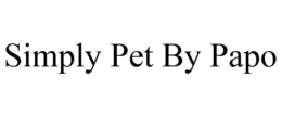 SIMPLY PET BY PAPO trademark