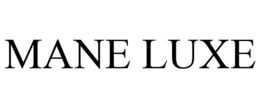 MANE LUXE trademark