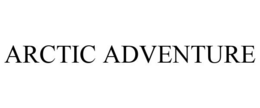 ARCTIC ADVENTURE trademark