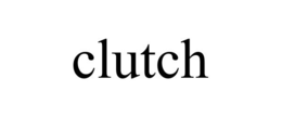 CLUTCH trademark