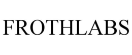 FROTHLABS trademark