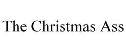 THE CHRISTMAS ASS trademark