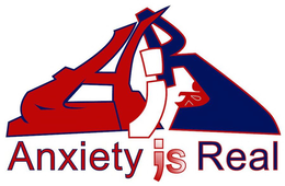 AR ANXIETY ;S REAL trademark