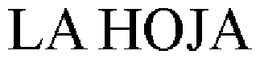 LA HOJA trademark