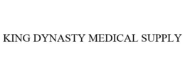 KING DYNASTY MEDICAL SUPPLY trademark