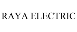 RAYA ELECTRIC trademark